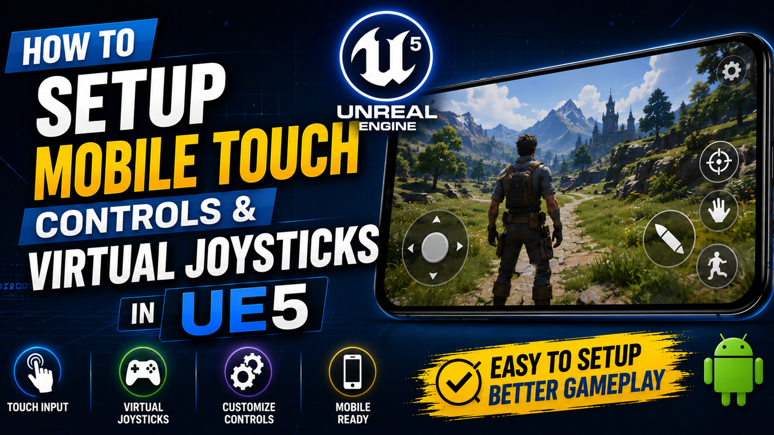 How to Setup Mobile Touch Controls & Virtual Joysticks in UE5